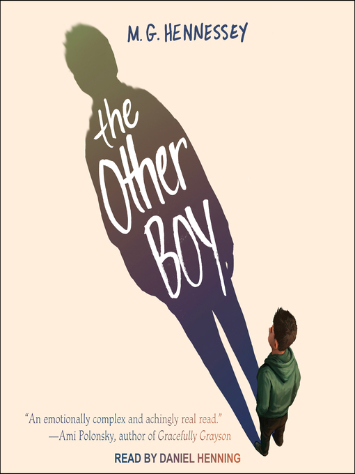 Title details for The Other Boy by M. G. Hennessey - Available